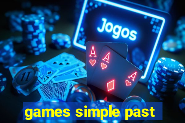 games simple past